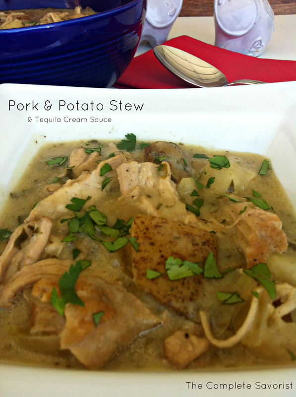 Pork & Potato Stew (& Tequila Cream Sauce) The Complete Savorist