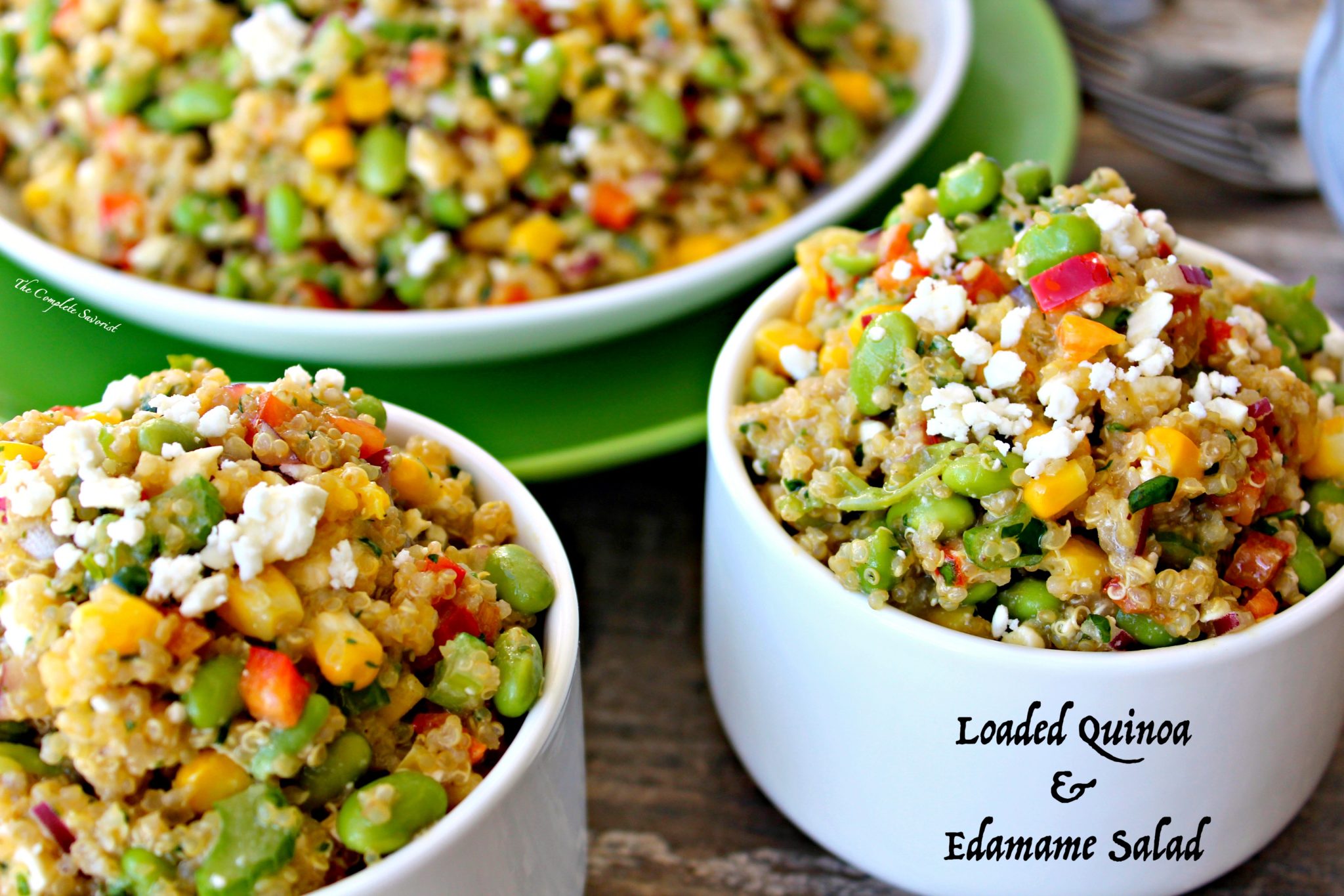 Loaded Quinoa and Edamame Salad The Complete Savorist
