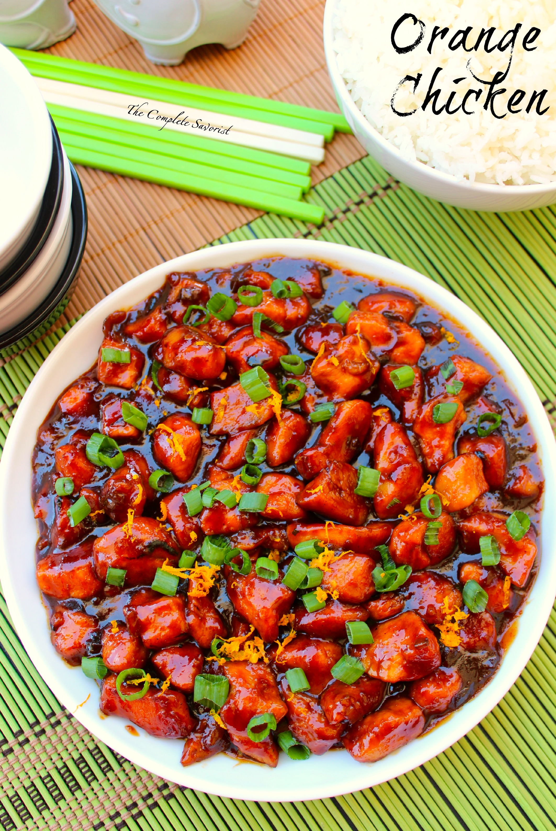 Orange Chicken The Complete Savorist Orange Chicken The Complete Savorist